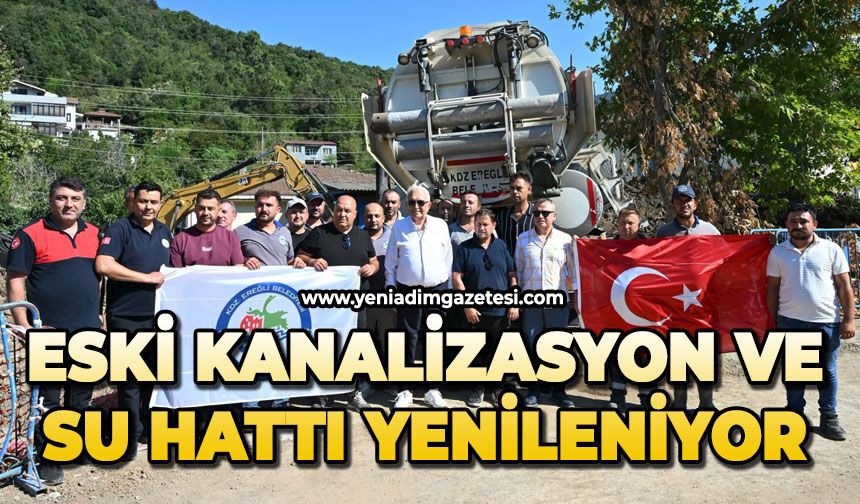 Eski kanalizasyon ve su hattı yenileniyor