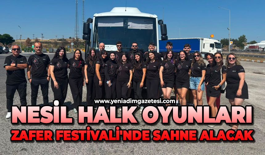 Nesil Halk Oyunları Zafer Festivali'nde sahne alacak