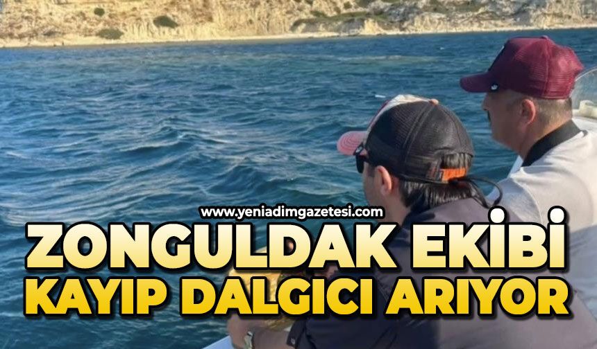 Zonguldak ekibi kayıp dalgıcı arıyor