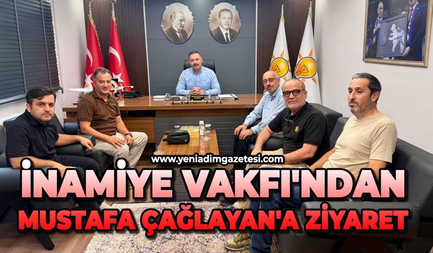 İnamiye Vakfı'ndan Mustafa Çağlayan'a ziyaret