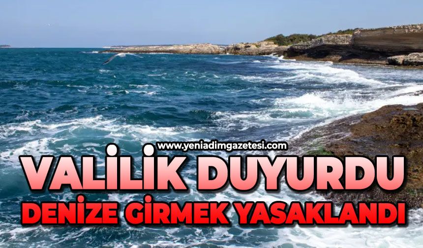 Valilikten duyuru geldi: Denize girmek yasaklandı