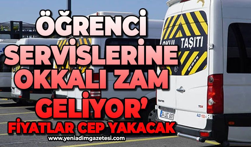 Okul servis ücretlerine okkalı zam geliyor: Fiyatlar cep yakacak