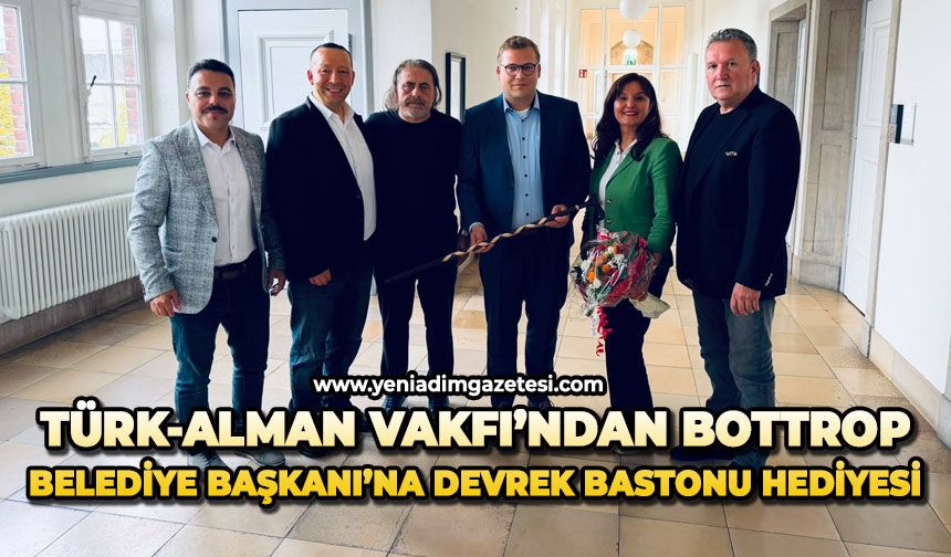 Türk-Alman Vakfı’ndan Bottrop Belediye Başkanı’na Devrek Bastonu hediyesi