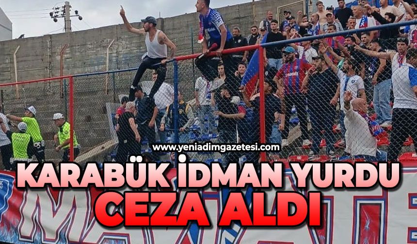 Karabük İdman Yurdu ceza aldı