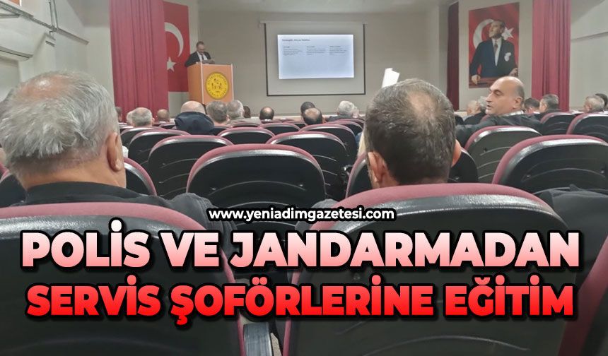 Polis ve jandarmadan servis şoförlerine eğitim