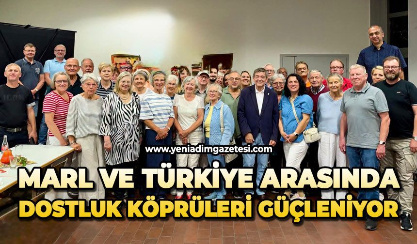 Marl ve Türkiye arasında dostluk köprüleri güçleniyor
