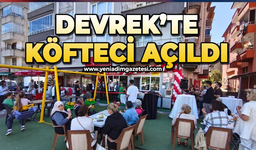 Devrek'te köfteci açıldı