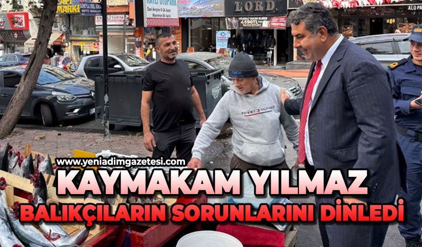 Kaymakam Yılmaz, balıkçıların sorunlarını dinledi