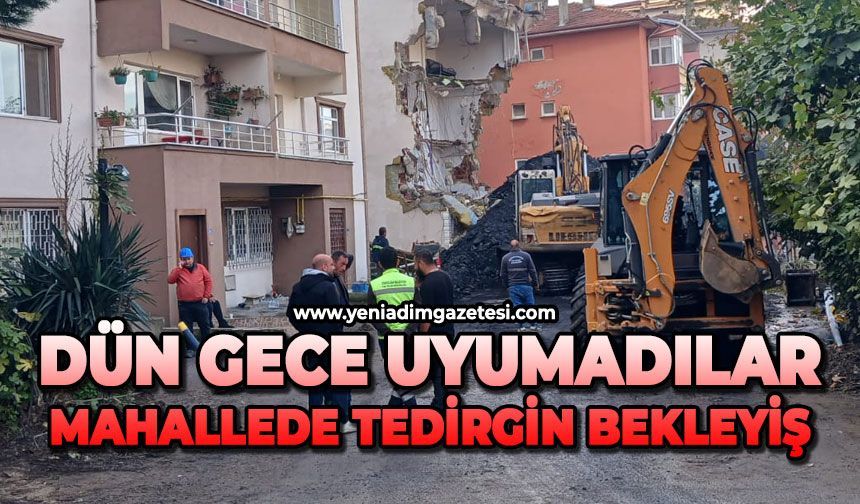 Dün gece uyumadılar; Mahallede tedirgin bekleyiş