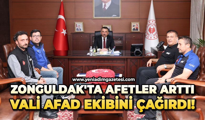 Zonguldak'ta afetler arttı, Vali AFAD ekibini çağırdı!