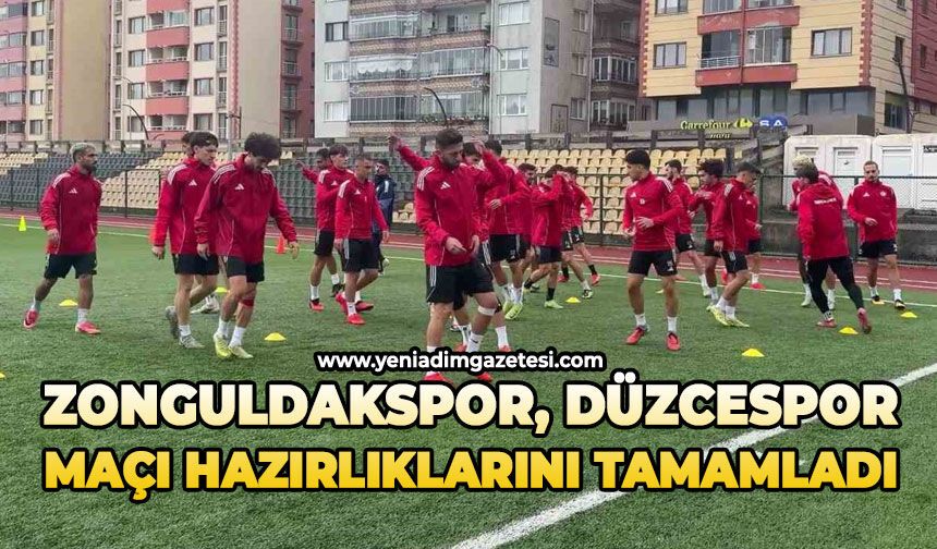 Zonguldakspor, Düzcespor maçı hazırlıklarını tamamladı