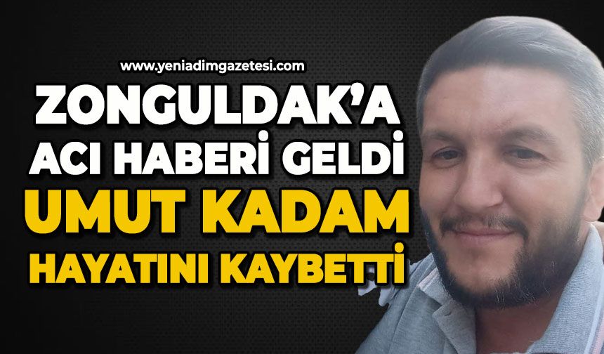 Acı haber İstanbul'dan geldi: Umut Kadam genç yaşta hayatını kaybetti