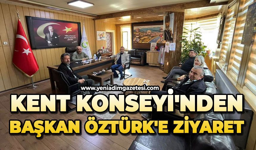 Kent Konseyi'nden Başkan Öztürk'e ziyaret