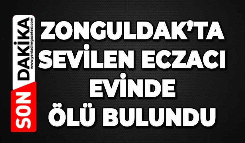 Eczacı Sadun Duran evinde ölü bulundu
