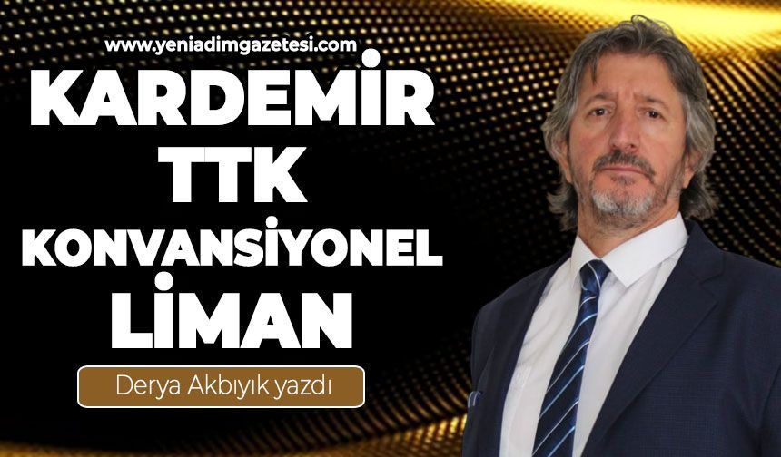 Kardemir / TTK / Konvansiyonel Liman