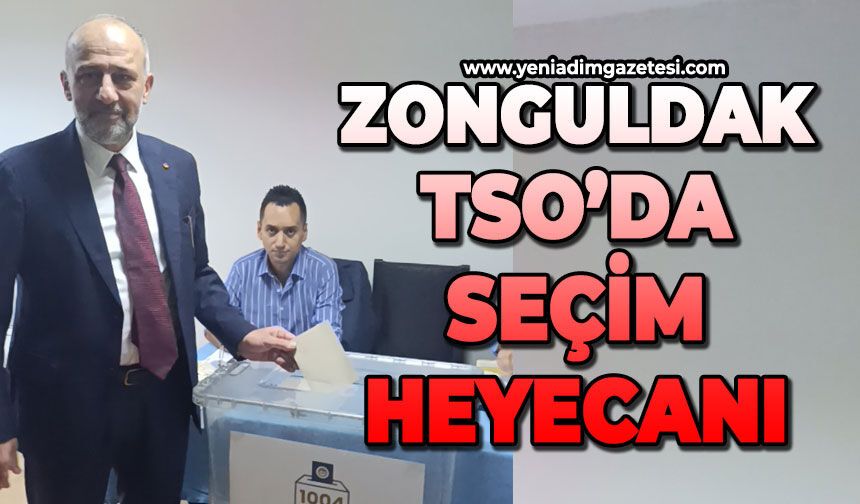 Zonguldak TSO'da seçim heyecanı başladı