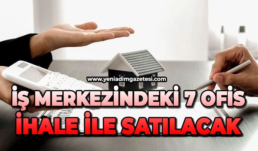 İş merkezindeki 7 ofis ihale ile satılacak