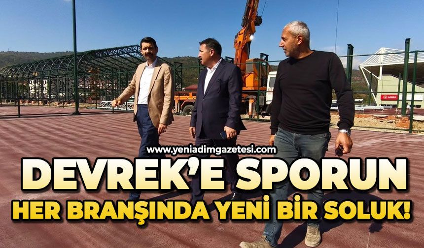 Devrek’e sporun her branşında yeni bir soluk!