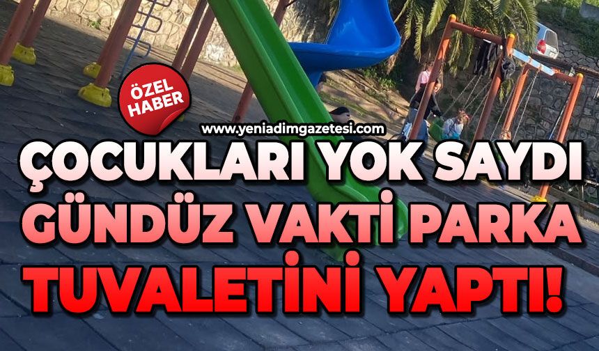 Çocukları yok saydı, gündüz vakti parka tuvaletini yaptı!