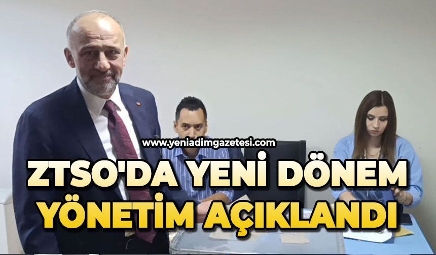 ZTSO'da yeni dönem: Yönetim açıklandı