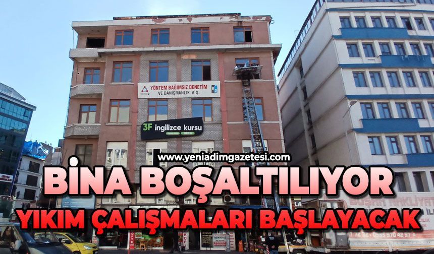 Bina boşaltılıyor: Yıkım çalışmaları başlayacak