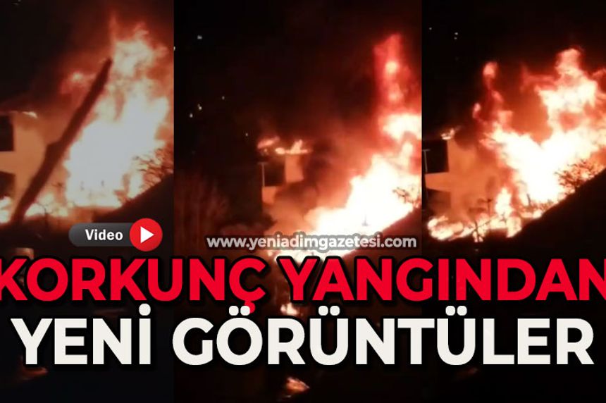 Korkunç yangından yeni görüntüler