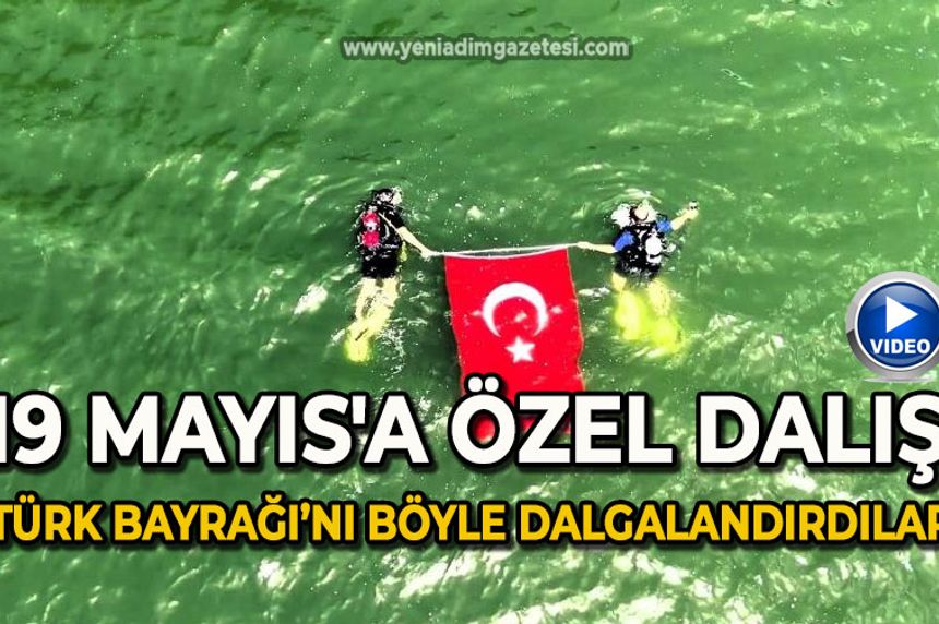 19 Mayıs'a özel dalış: Gölette Türk Bayrağı'nı böyle dalgalandırdılar