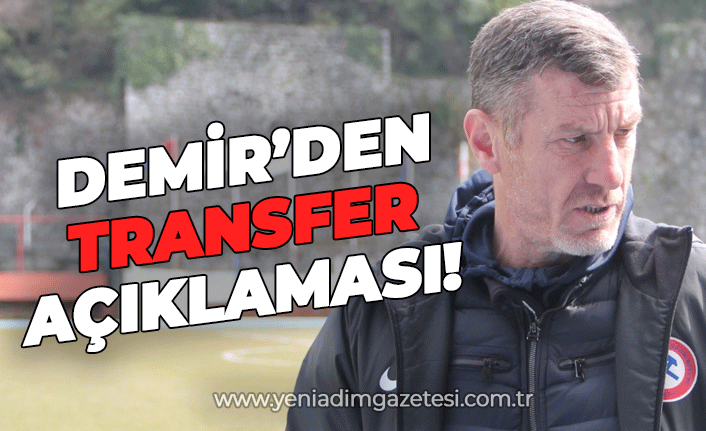 Şenol Demir'den transfer açıklaması!