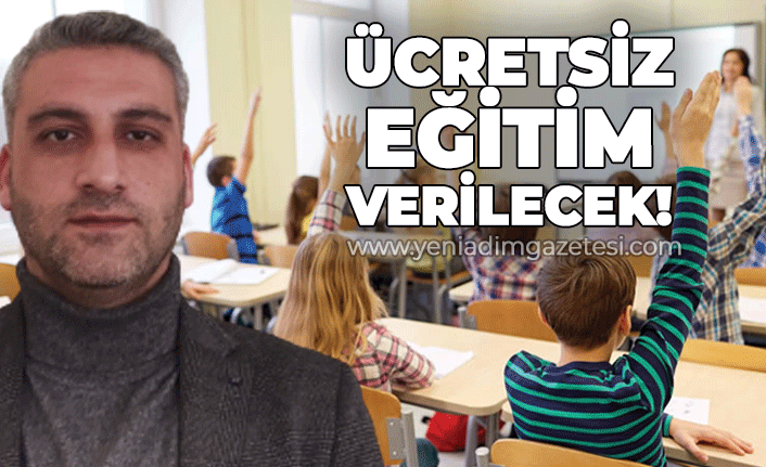 Ücretsiz eğitim verilecek!