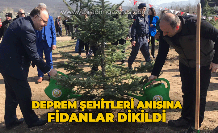 Deprem şehitleri anısına fidanlar dikildi