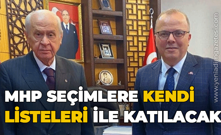MHP seçimlere kendi listeleri ile katılacak