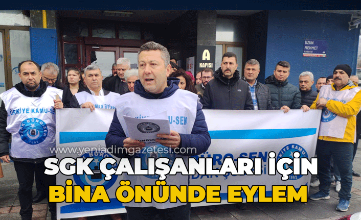 SGK çalışanları için bina önünde eylem