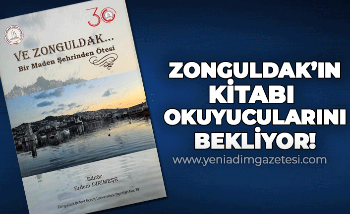 Zonguldak'ın kitabı okuyucularını bekliyor