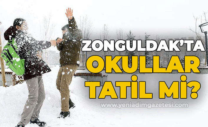 Zonguldak'ta okullar tatil mi?