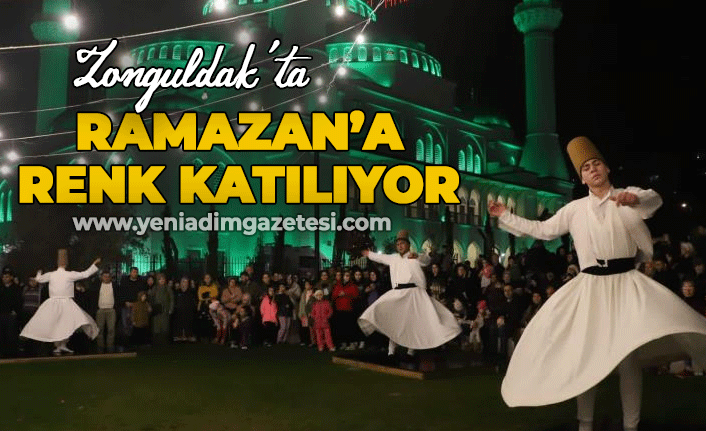 Zonguldak'ta Ramazan'a renk katılıyor