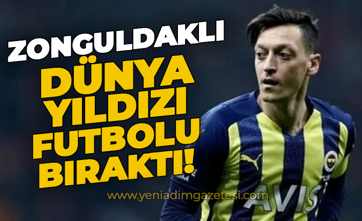 Zonguldaklı dünya yıldızı Mesut Özil futbolu bıraktı!