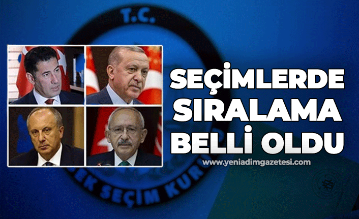 Seçimlerde sıralama belli oldu!