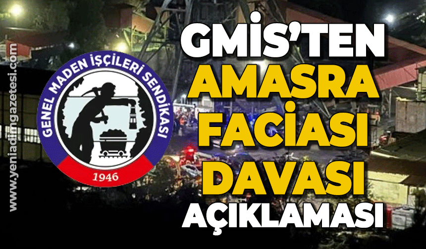 GMİS'ten Amasra Faciası duruşmasıyla ilgili açıklama