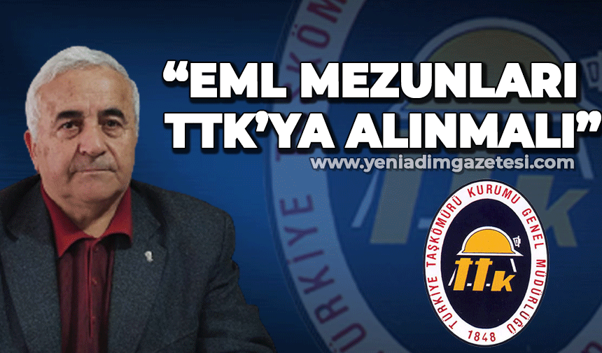 "EML mezunları TTK'ya alınmalı"