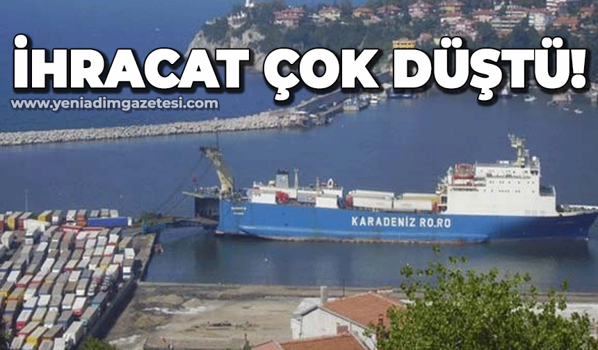 Zonguldak'ta ihracat düştü!