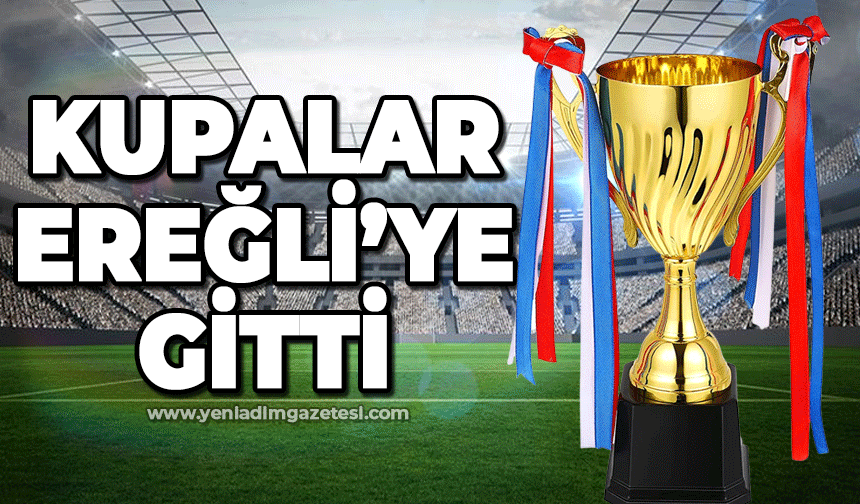 Kupalar Ereğli'ye gitti: Türkiye Şampiyonası'na hak kazandılar