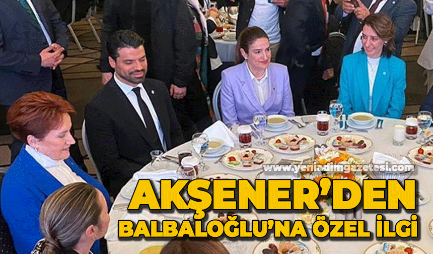Meral Akşener'den Evrim Balbaloğlu'na özel ilgi