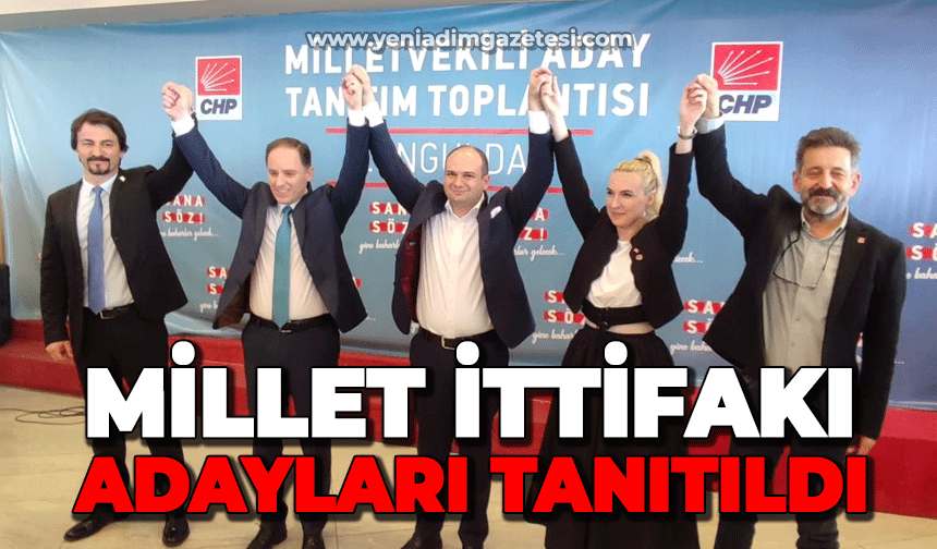 Millet İttifakı Adayları Tanıtıldı Yenİ Adim Gazetesİ 2561