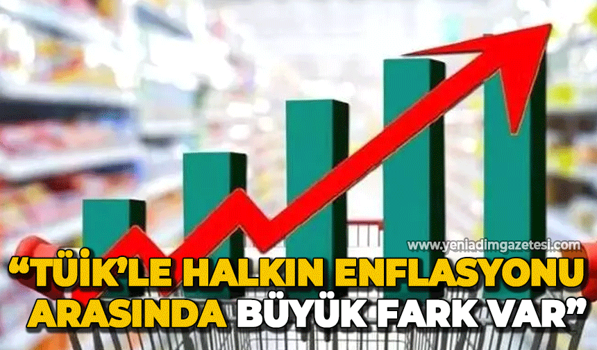 Kamuran Aşkar: "TÜİK'le halk enflasyonu arasında fark var"