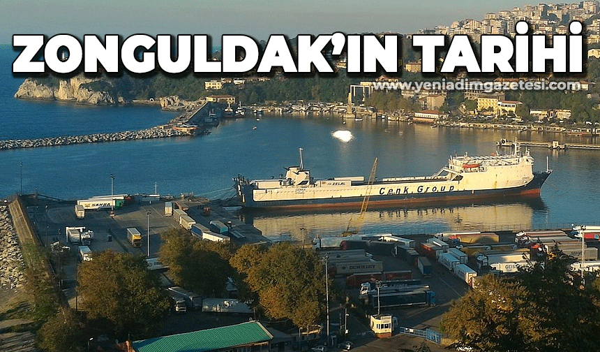 Zonguldak'ın tarihi... Zonguldak'ın anlamı nedir?