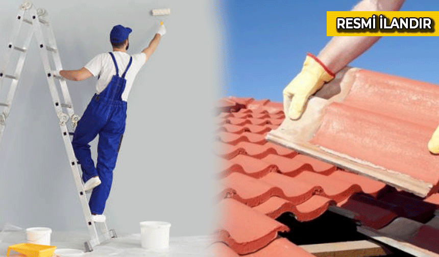Çatı-Dış Cephe Onarımı ve Boyanması ile Atölye boyanması işi yaptırılacak