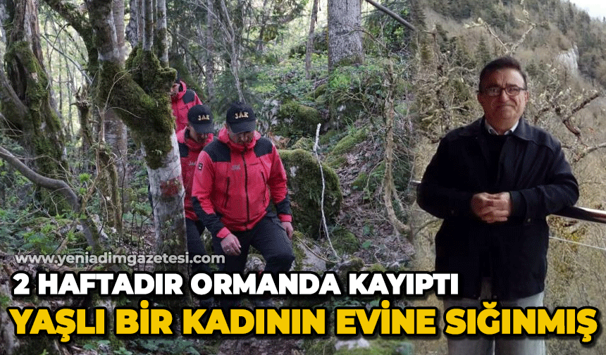 2 haftadır ormanda kayıptı: Yaşlı bir kadının evine sığınarak kurtuldu