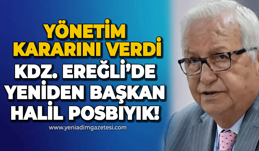 Ereğli'de yeniden başkan Halil Posbıyık!