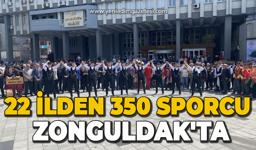 22 ilden 350 sporcu Zonguldak'ta