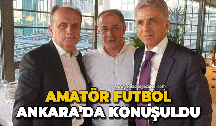 Amatör Futbol Ankara'da konuşuldu